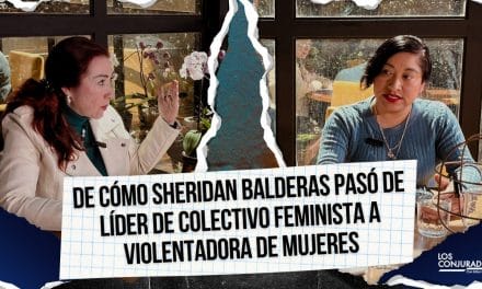 Sheridan Balderas pasó de líder de colectivo feminista a violentadora de mujeres 